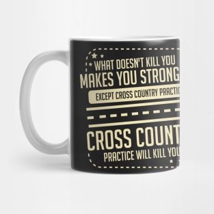 CROSS COUNTRY GIFT: Cross Country Practice Mug